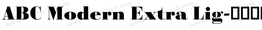 ABC Modern Extra Lig字体转换